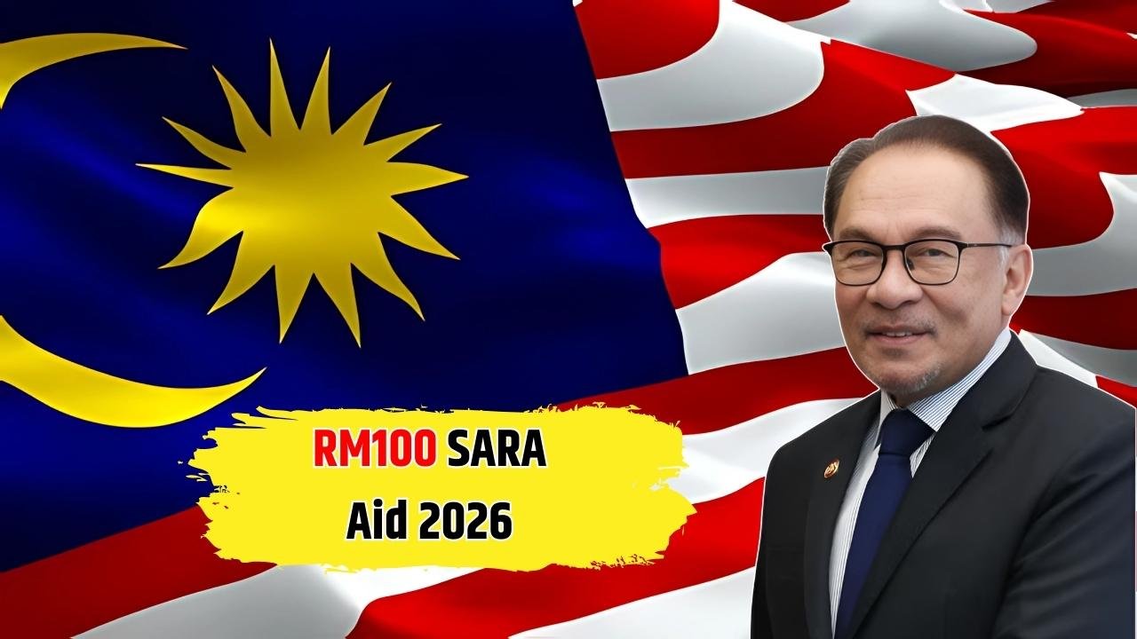 RM100 SARA Aid 2026 Launched Check Eligibility, How to Claim & Payment Dates